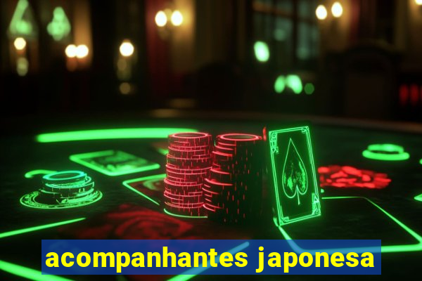 acompanhantes japonesa